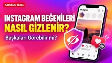 instagram beğenileri gizleme